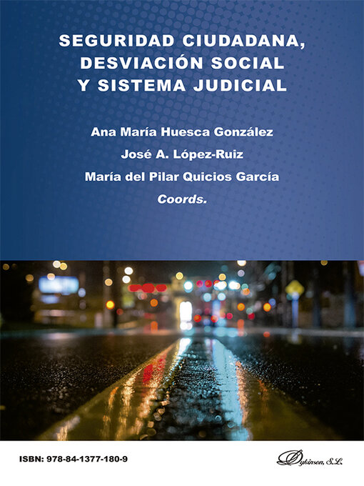 Title details for Seguridad ciudadana, desviación social y sistema judicial by María del Pilar Quicios García - Available